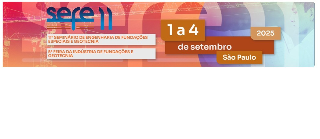 11° Seminário de Engenharia de Fundações Especiais e Geotecnia